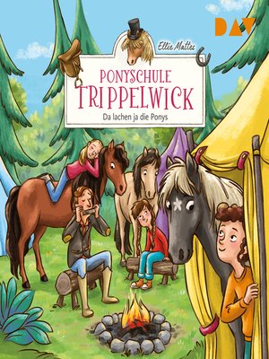 cover image of Da lachen ja die Ponys--Ponyschule Trippelwick, Teil 5 (Gekürzt)